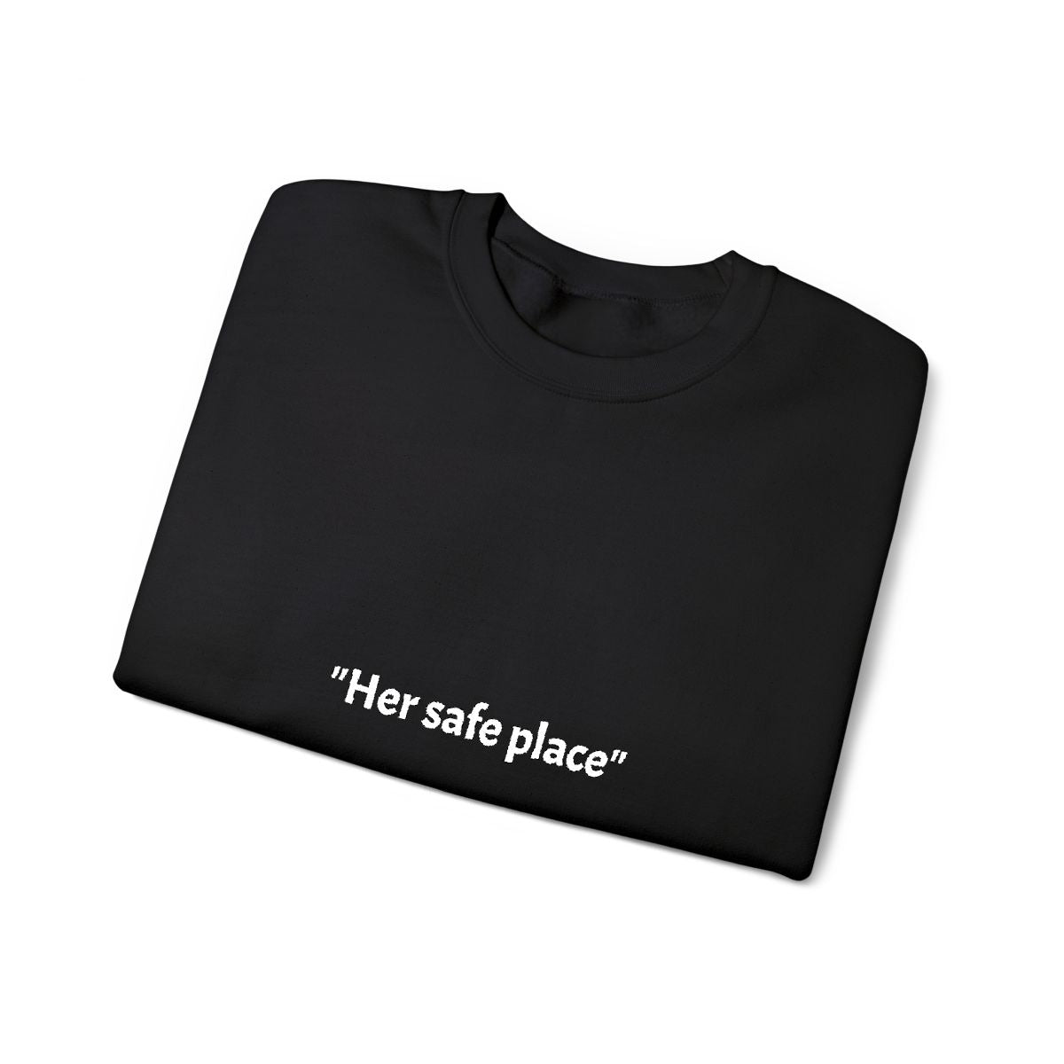 Premium Couple set Sweatshirts - "Her Safe Place, His Calm" Quality Embroidered Text